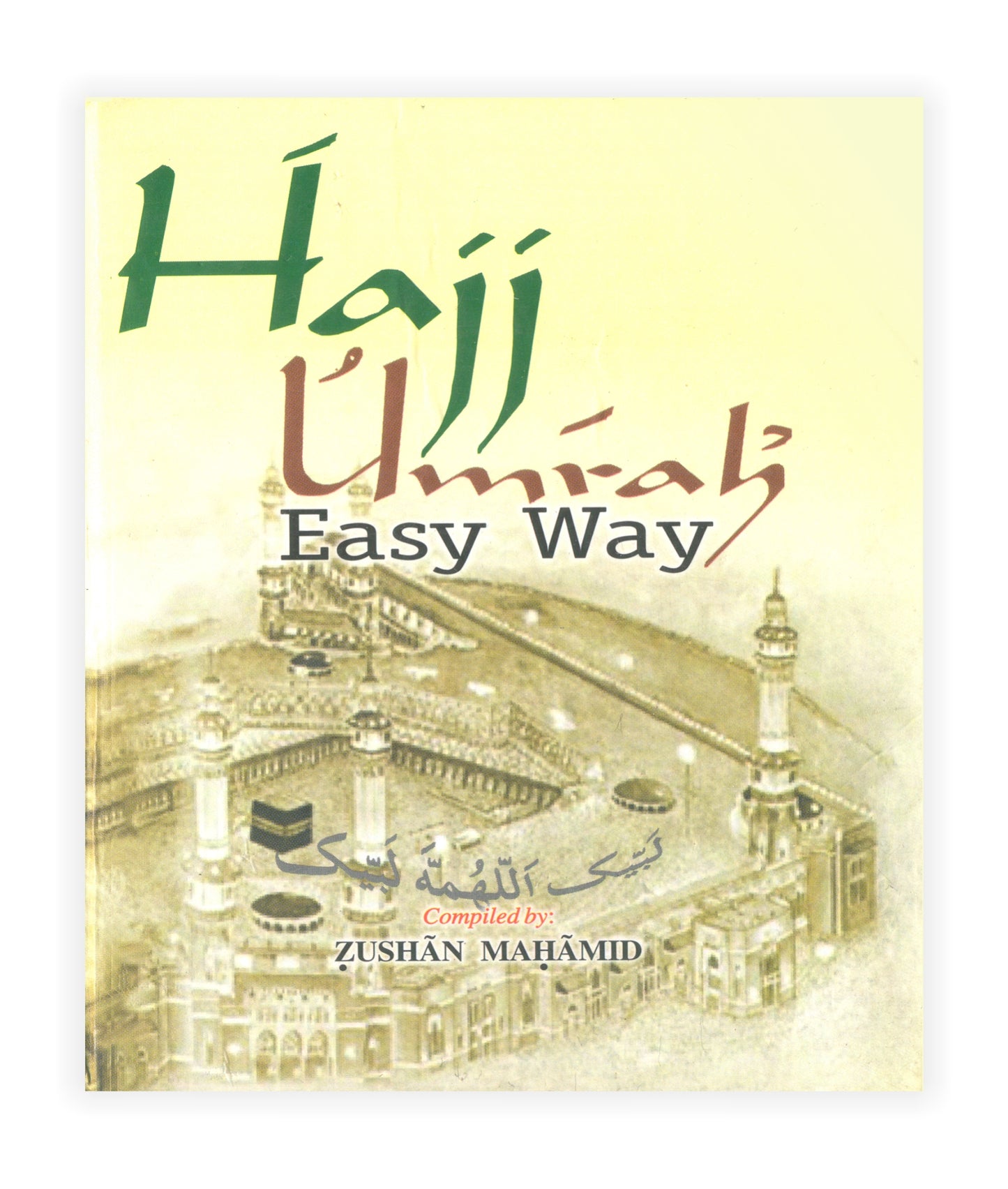 Hajj Umrah Easy Way (Colour) POCKET SIZE