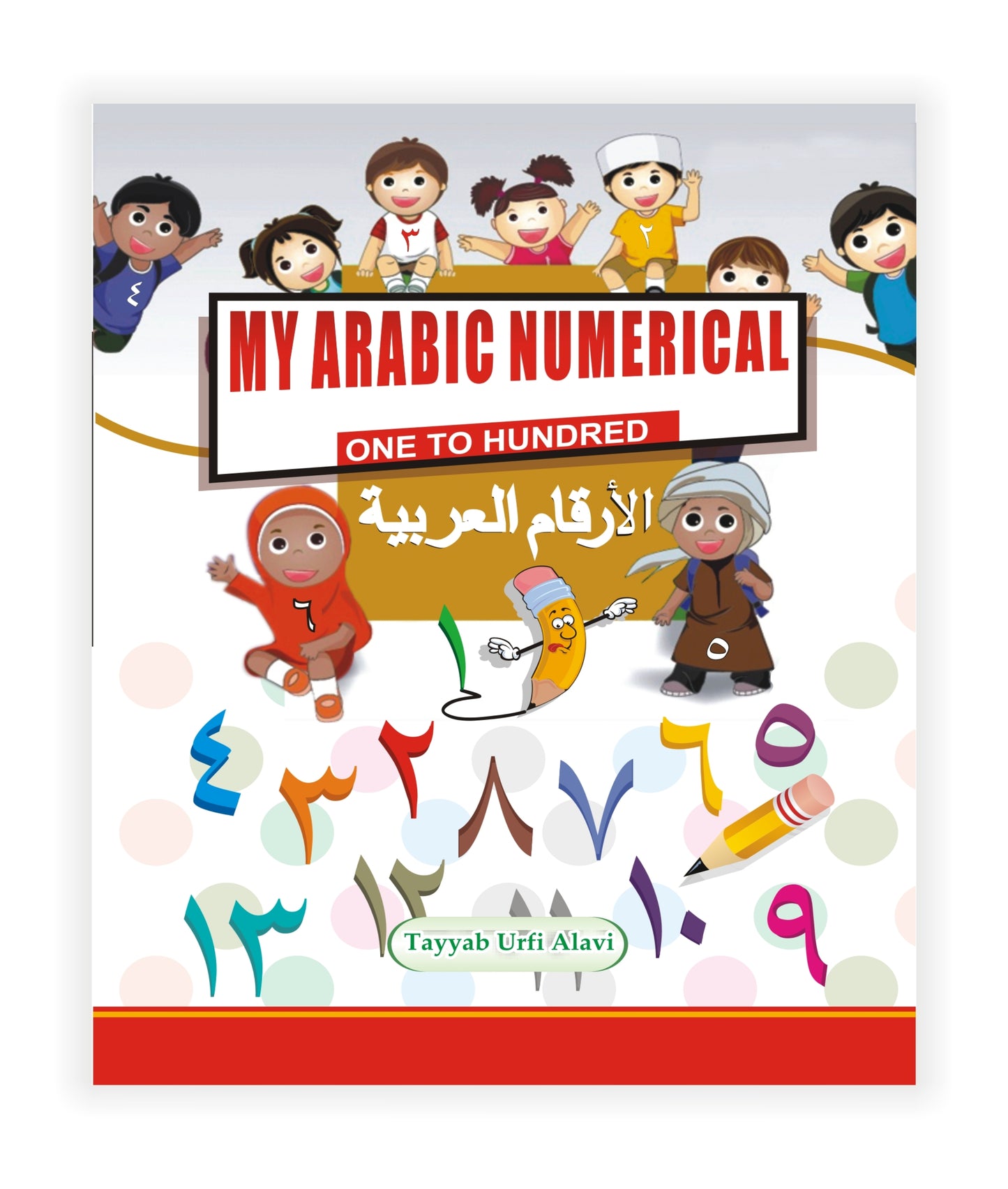 My Arabic Numerical (One to Hundred)