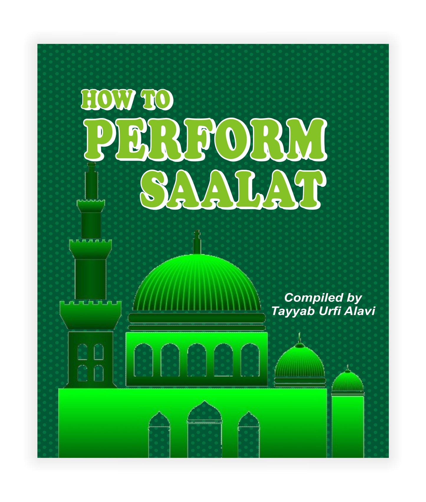 How to Perform Saalat (Colour) POCKET SIZE