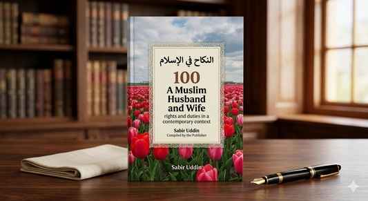 A Muslim Husband and Wife: Rights and Duties
