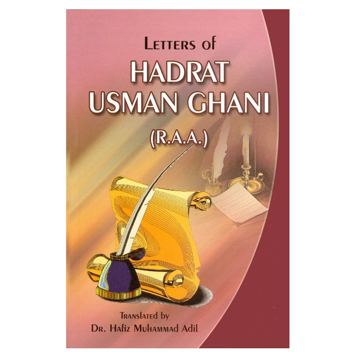 Letters of Hadrat Usan Ghani (R.A.A)