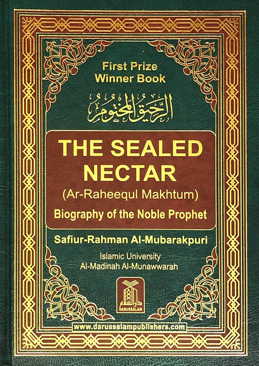 The Sealed Nectar (Ar Raheeq Al Makhtum)